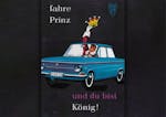 Pubblicità NSU 1961 Guida una Prinz e sei un re